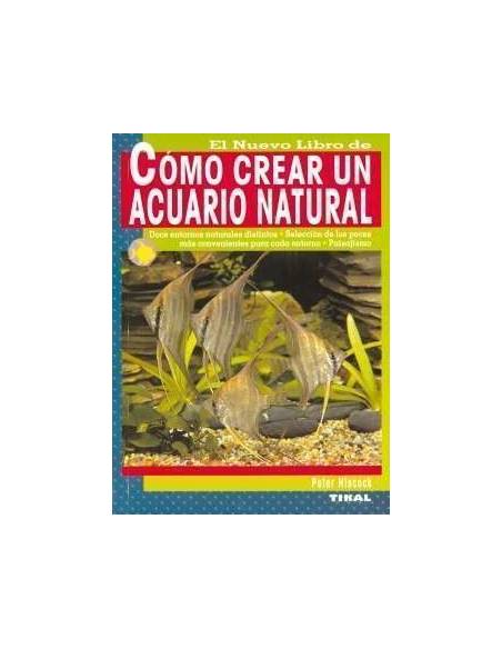 Cómo crear un acuario natural